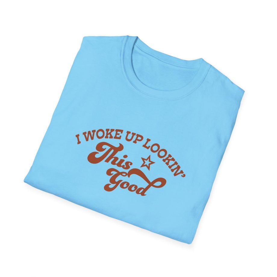 Megan I Woke Up Lookin’ This Good Unisex Softstyle T-Shirt