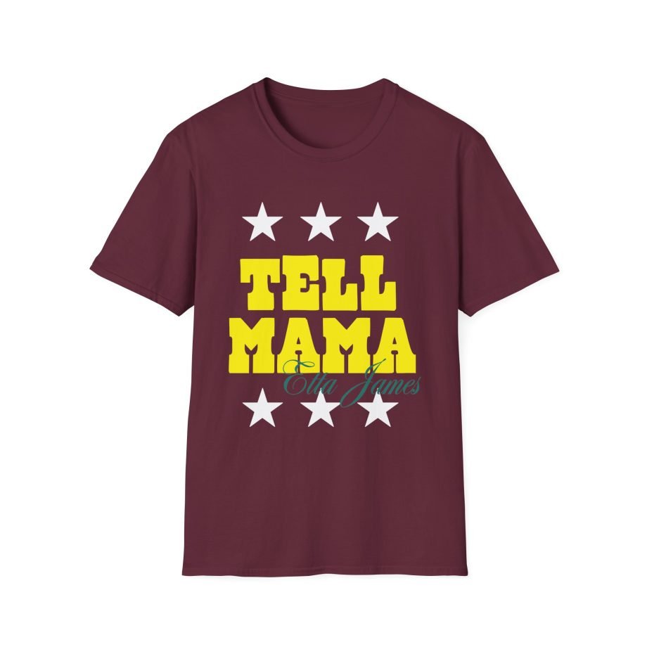 Etta James Tell Mama Signature Unisex Softstyle T-Shirt