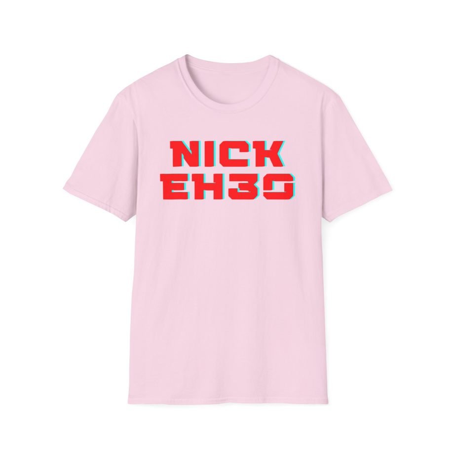 Nick Eh 30 Unisex Softstyle T-Shirt