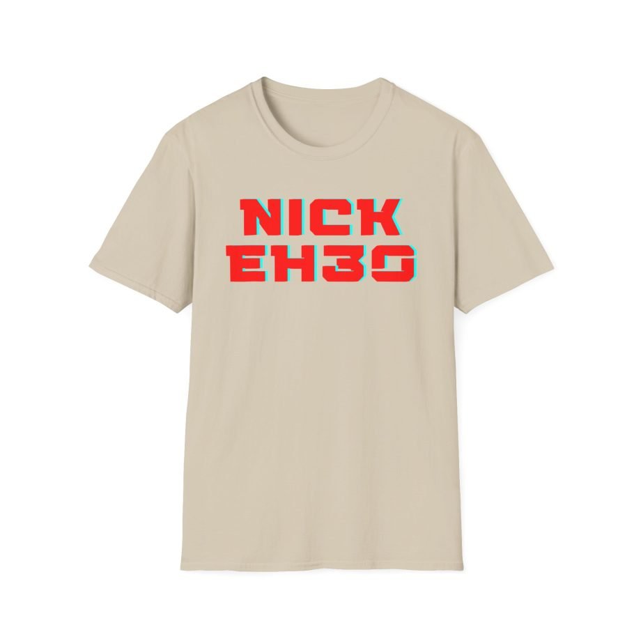 Nick Eh 30 Unisex Softstyle T-Shirt