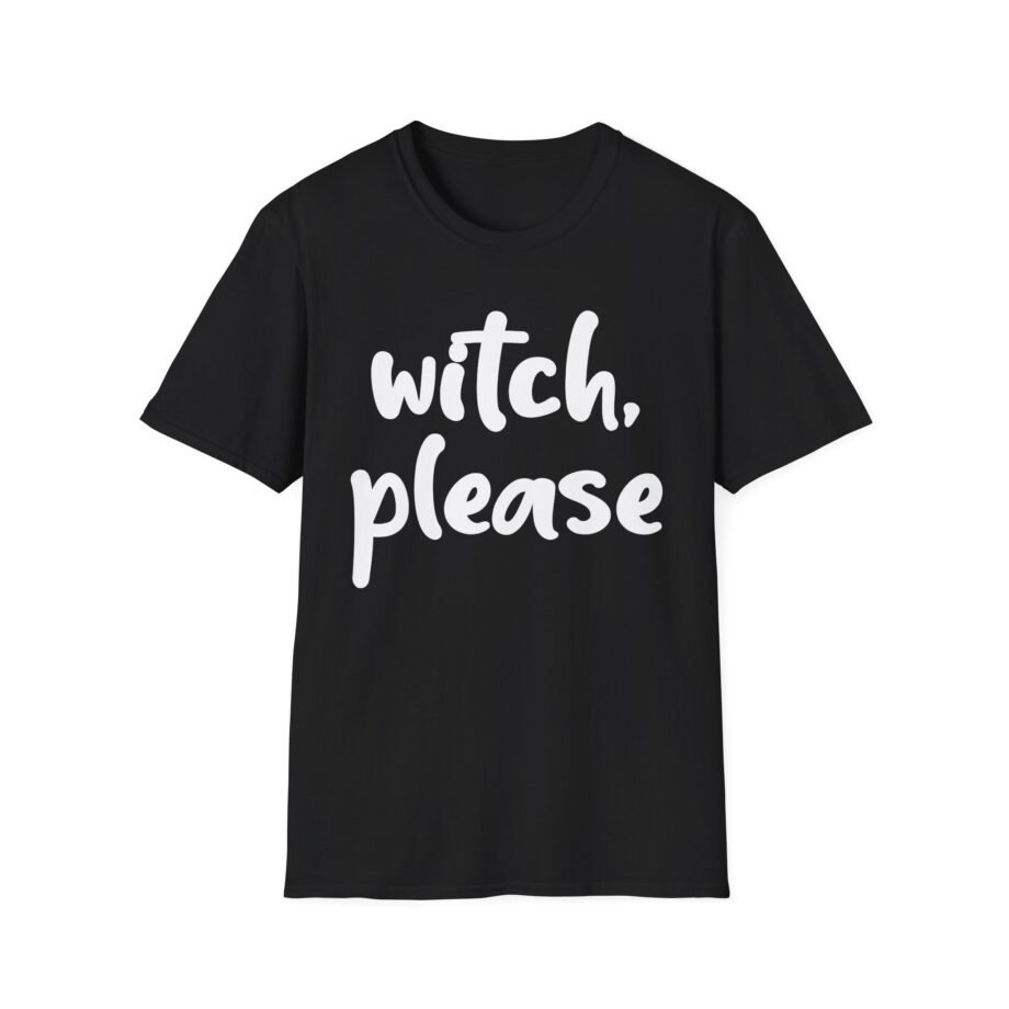 Nick Austin Witch Please Unisex Softstyle T-Shirt