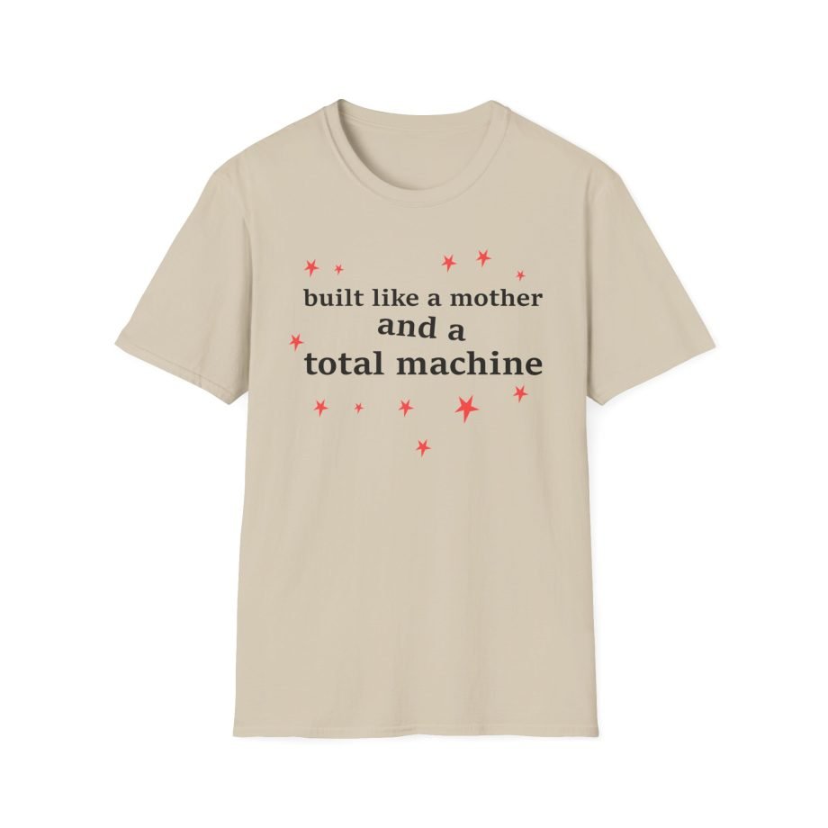 Olivia Rodrigo Built Like a Mother and a Total Machine Unisex Softstyle T-shirt