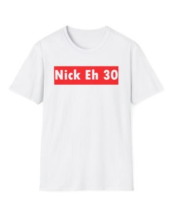 Nick Eh 30 Unisex Softstyle T-Shirt