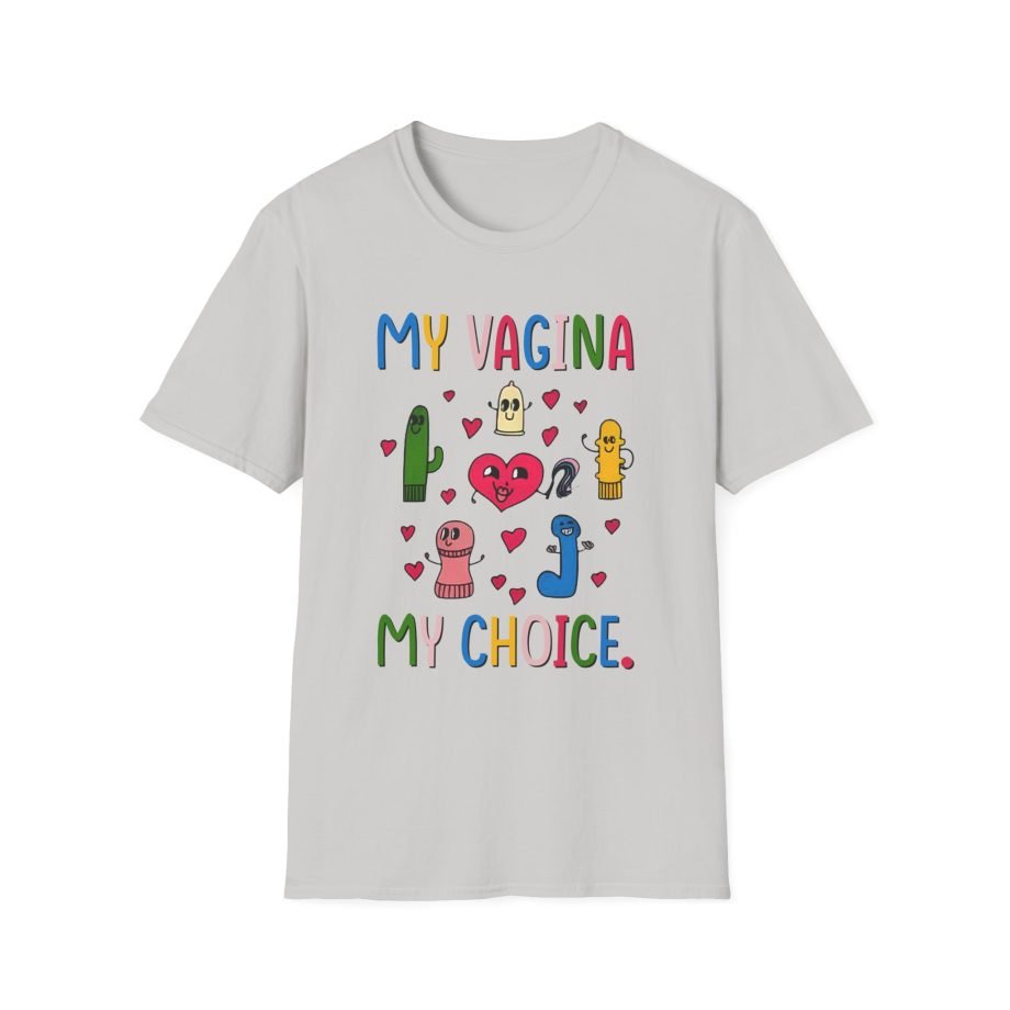 BR My Vagina My Choice Unisex Softstyle T-Shirt