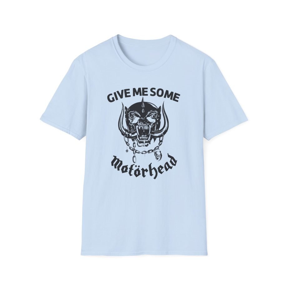 Motorhead Give Me Some Motörhead Unisex Softstyle T-Shirt