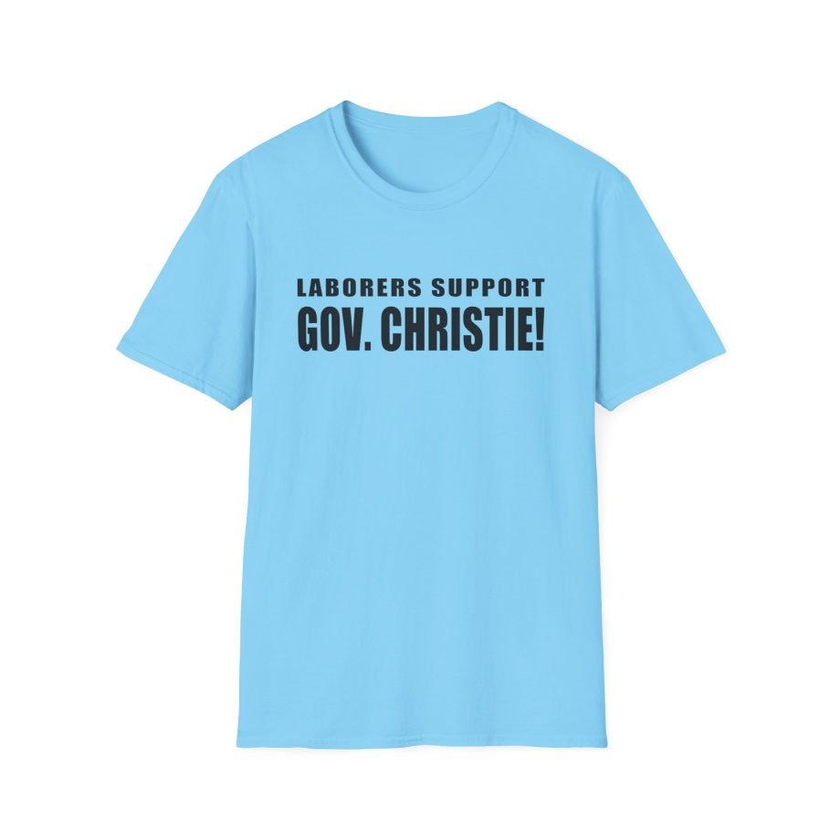 Laborers Support Gov. Christie Unisex Softstyle T-Shirt