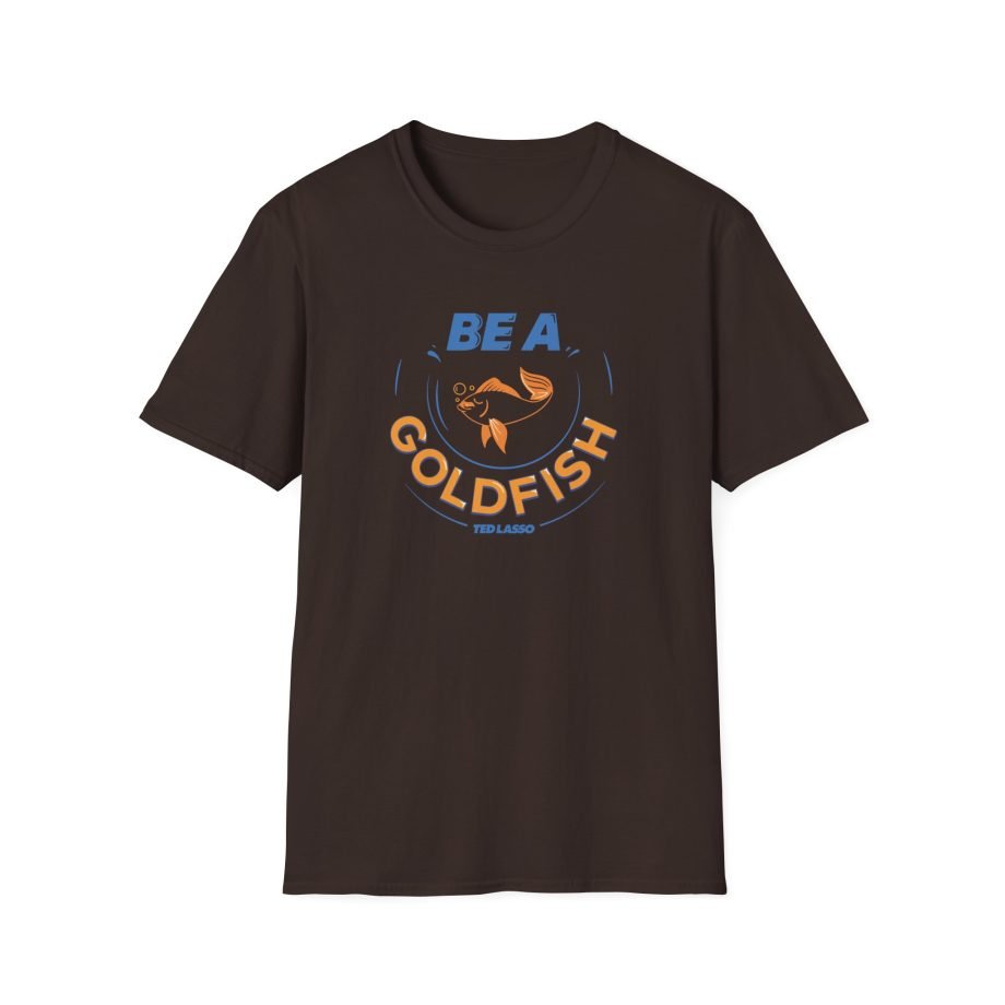 Ted Lasso Be a Goldfish Unisex Softstyle T-Shirt