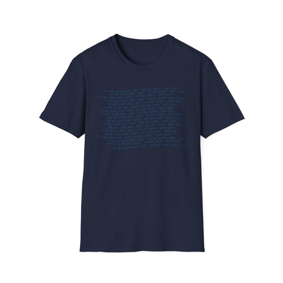 BE Hit Me Hard and Soft Repeat Unisex Softstyle T-Shirt