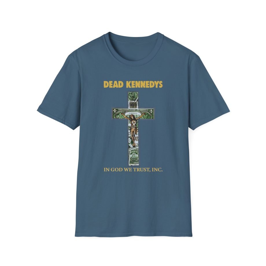 Dead Kennedys In God We Trust, Inc. Unisex Softstyle T-Shirt