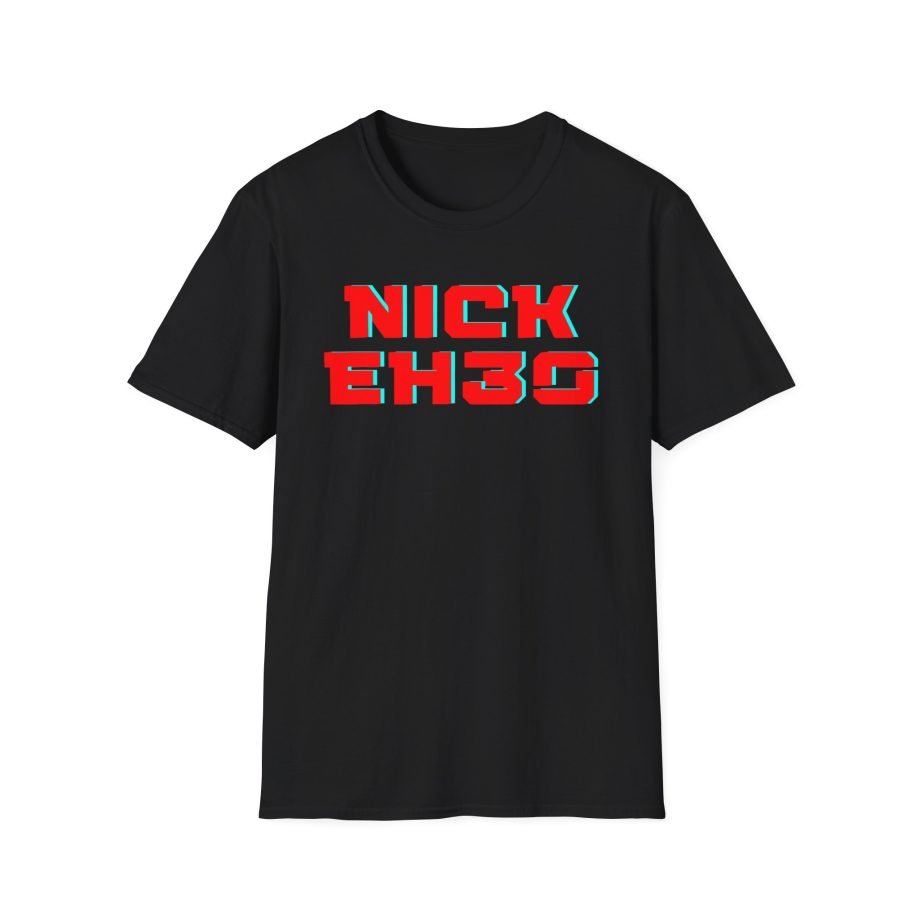 Nick Eh 30 Unisex Softstyle T-Shirt