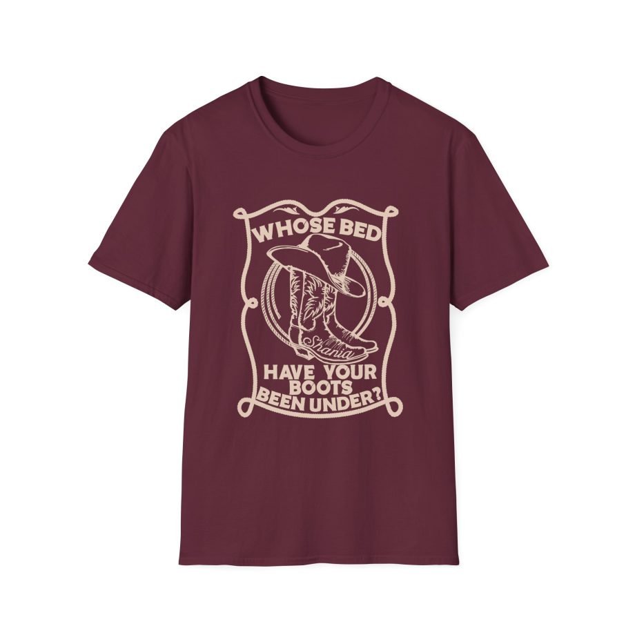 ST Whose Bed Have Your Boots Been Under  Unisex Softstyle T-Shirt