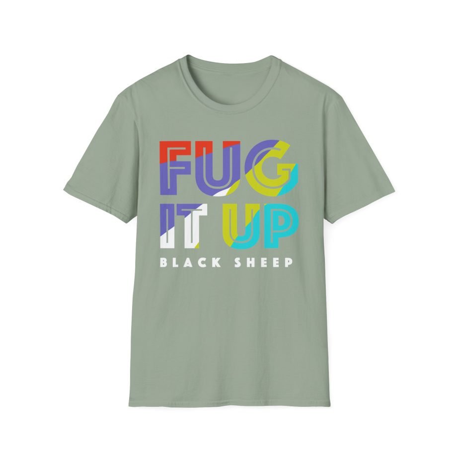 Black Sheep Fug It Up Unisex Softstyle T-Shirt
