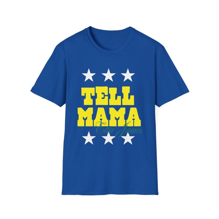 Etta James Tell Mama Signature Unisex Softstyle T-Shirt