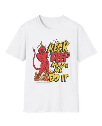 Neck Deep Made Me Do It Unisex Softstyle T-Shirt