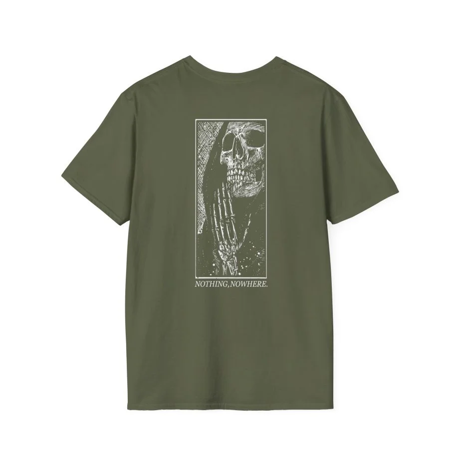 Nothing Nowhere Hope to Die Unisex Softstyle T-Shirt