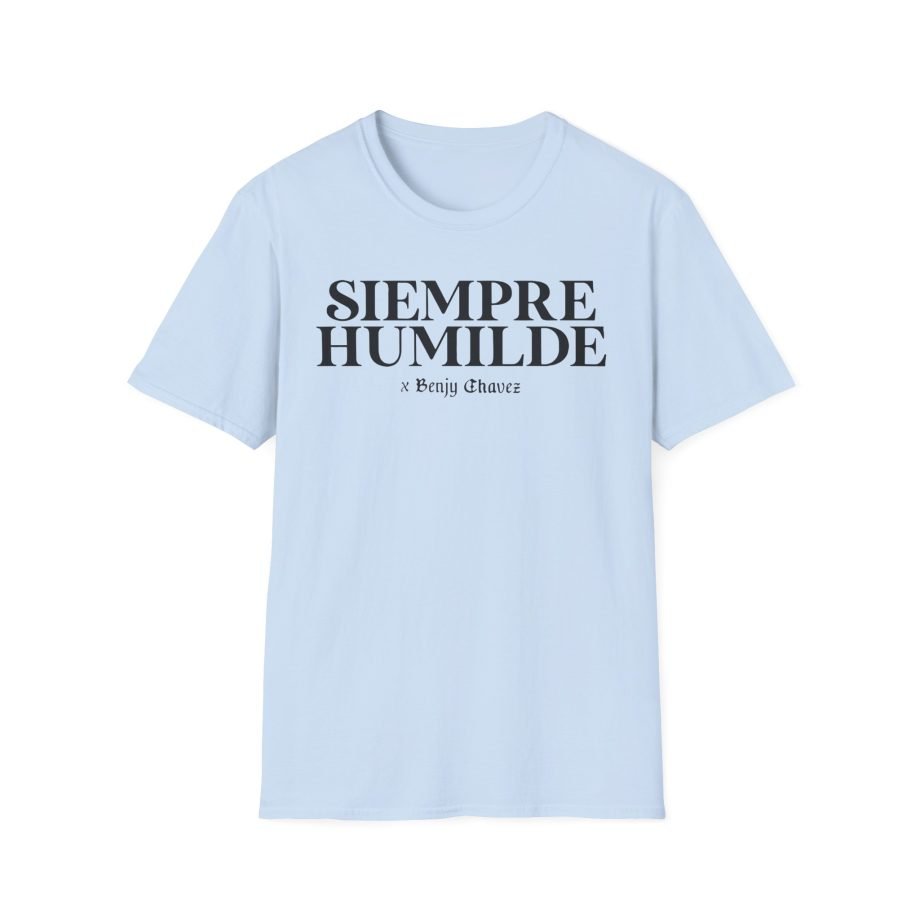 Benjy Chavez Siempre Humilde Unisex Softstyle T-Shirt