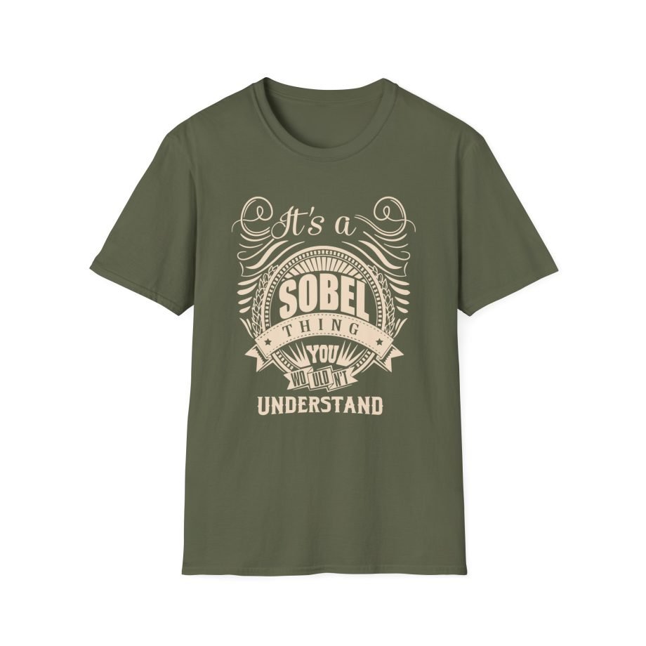 It is a Sobel Thing Unisex Softstyle T-Shirt