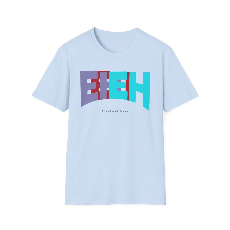 Nick Eh 30 Ehstablished In Cananda Unisex Softstyle T-Shirt
