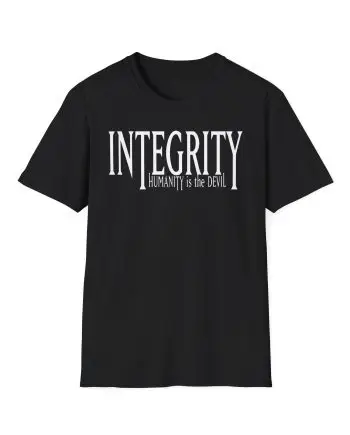 Integrity Humanity Is The Devil Unisex Softstyle T-Shirt