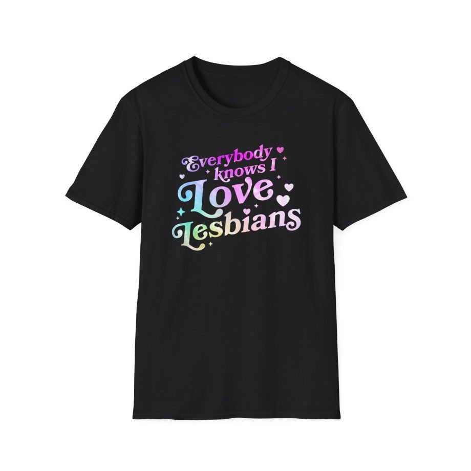Good Mythical Morning Everybody Knows I Love Lesbians unisex softstyle t-shirt