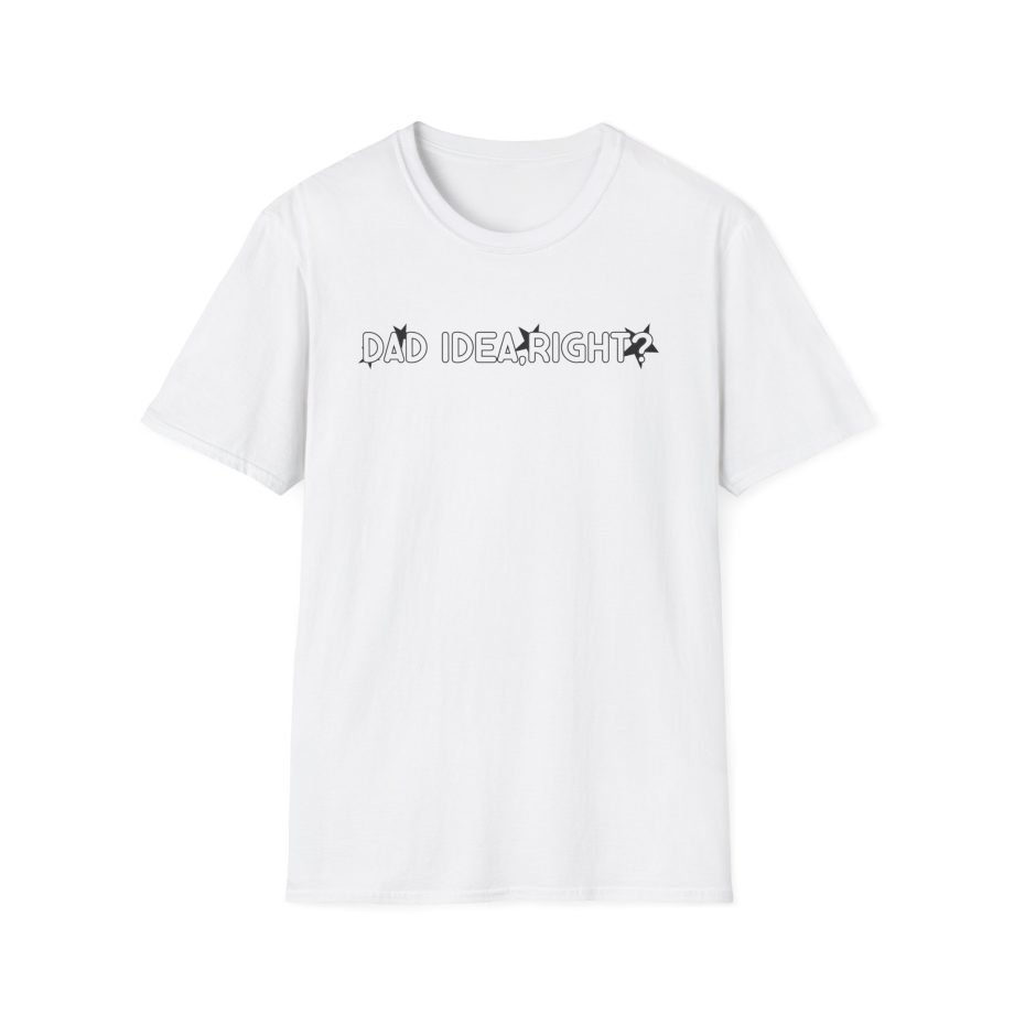 Olivia Rodrigo dad idea right? unisex softstyle t-shirt
