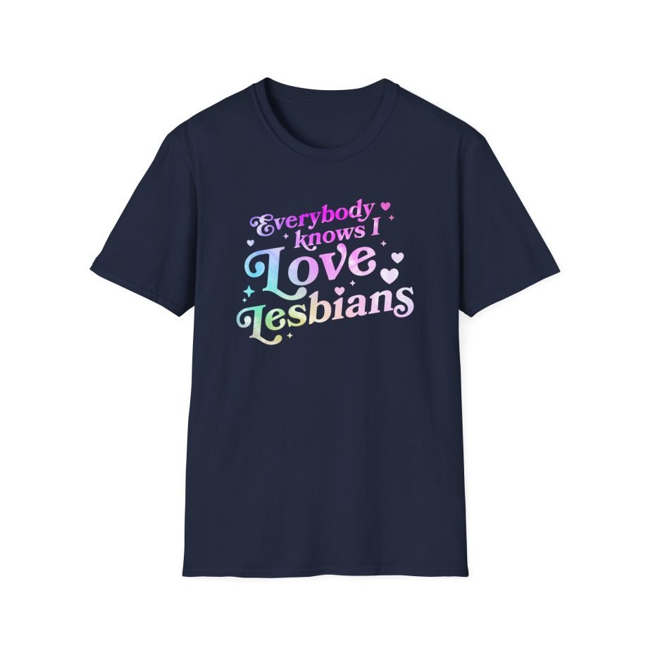 Good Mythical Morning Everybody Knows I Love Lesbians unisex softstyle t-shirt