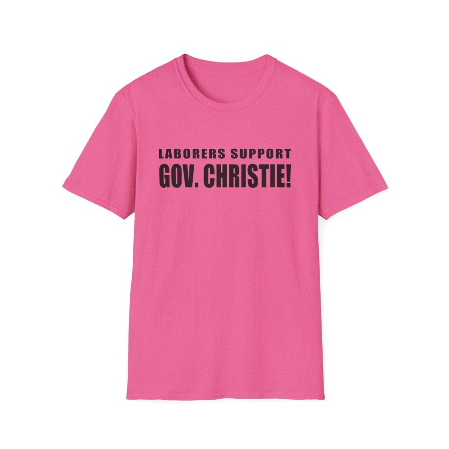 Laborers Support Gov. Christie Unisex Softstyle T-Shirt