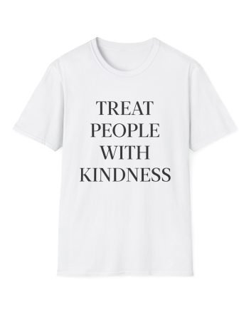 Hslot Treat People With Kindness Unisex Softstyle T-Shirt
