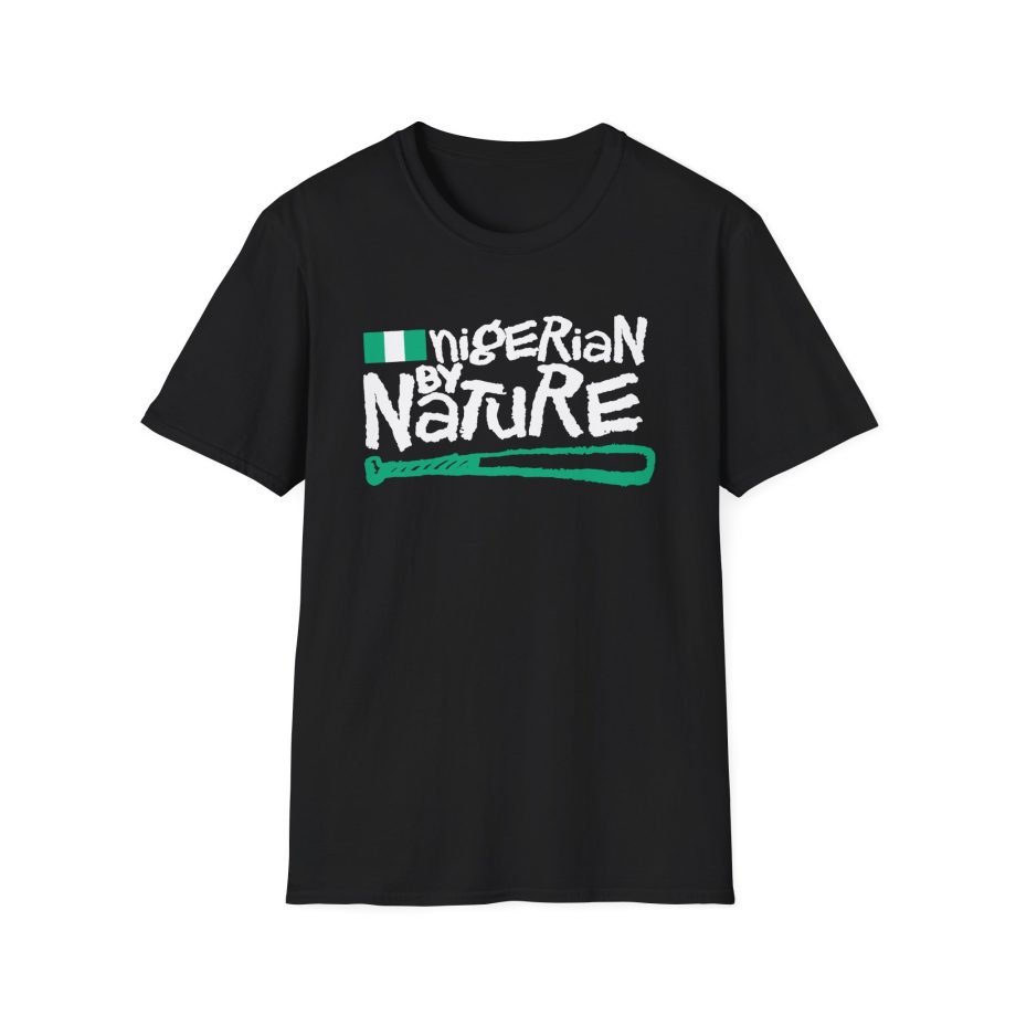 Naughty by Nature Nigerian by Nature Unisex Softstyle T-Shirt