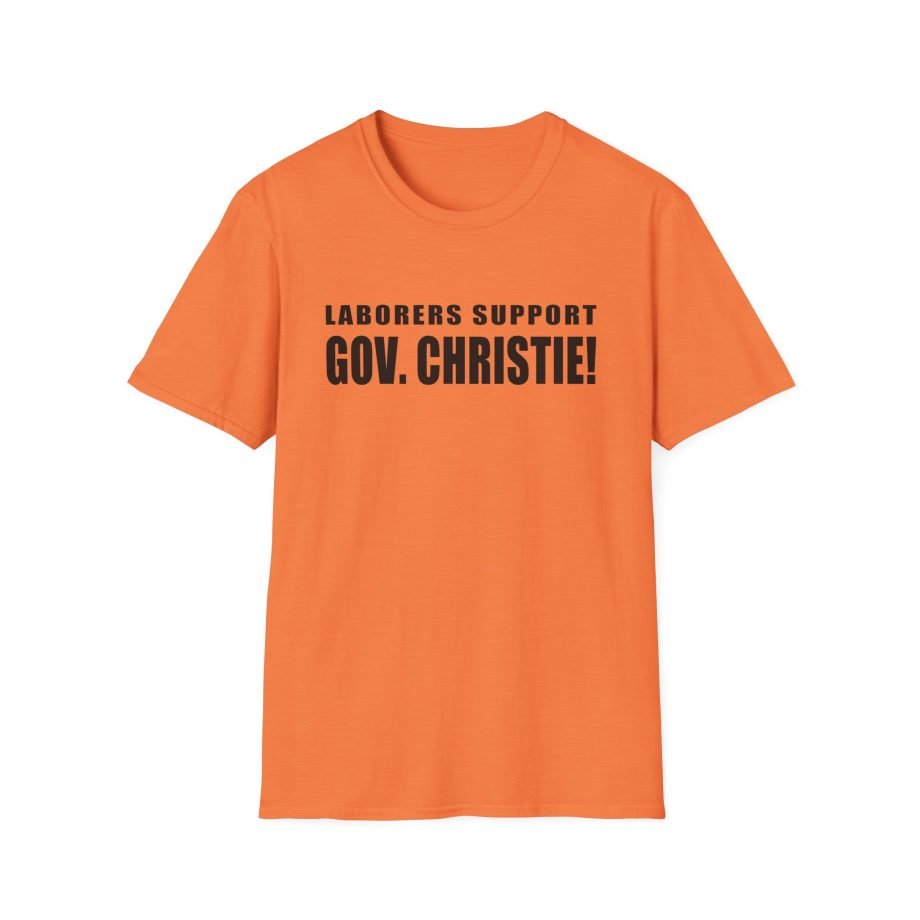 Laborers Support Gov. Christie Unisex Softstyle T-Shirt