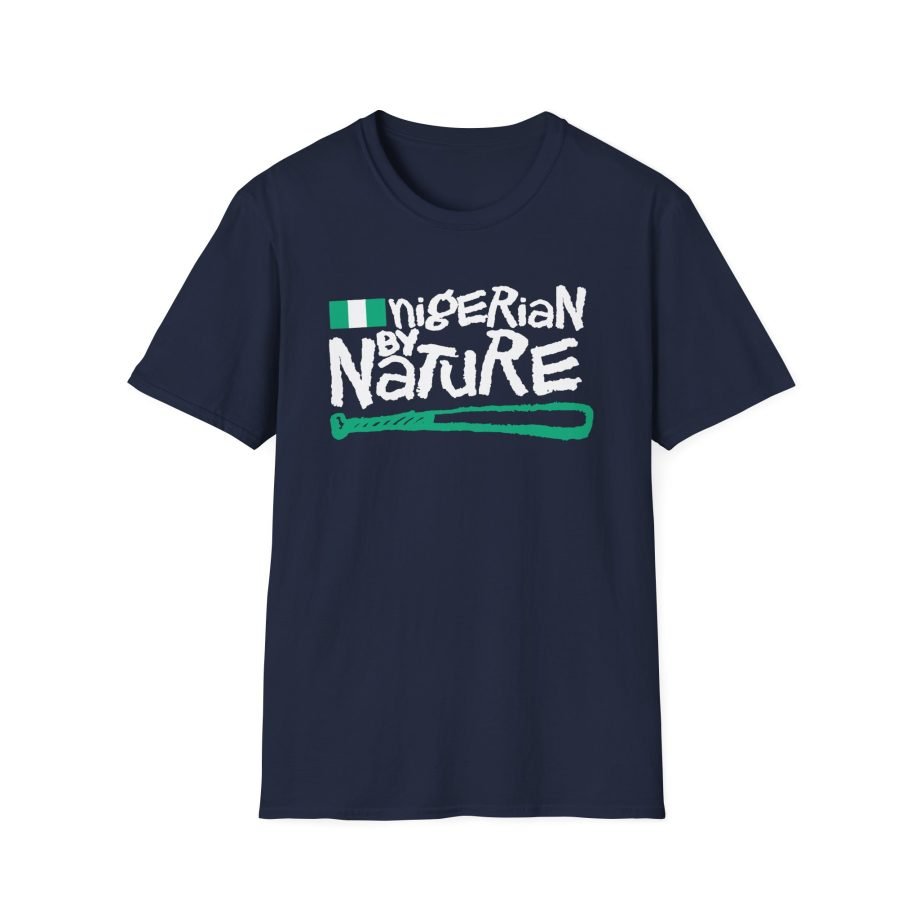 Naughty by Nature Nigerian by Nature Unisex Softstyle T-Shirt