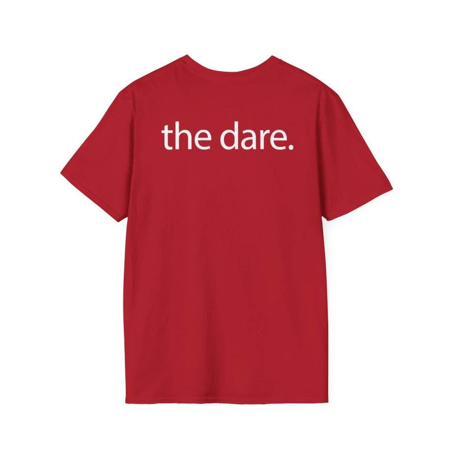 The Dare Unisex Softstyle T-Shirt