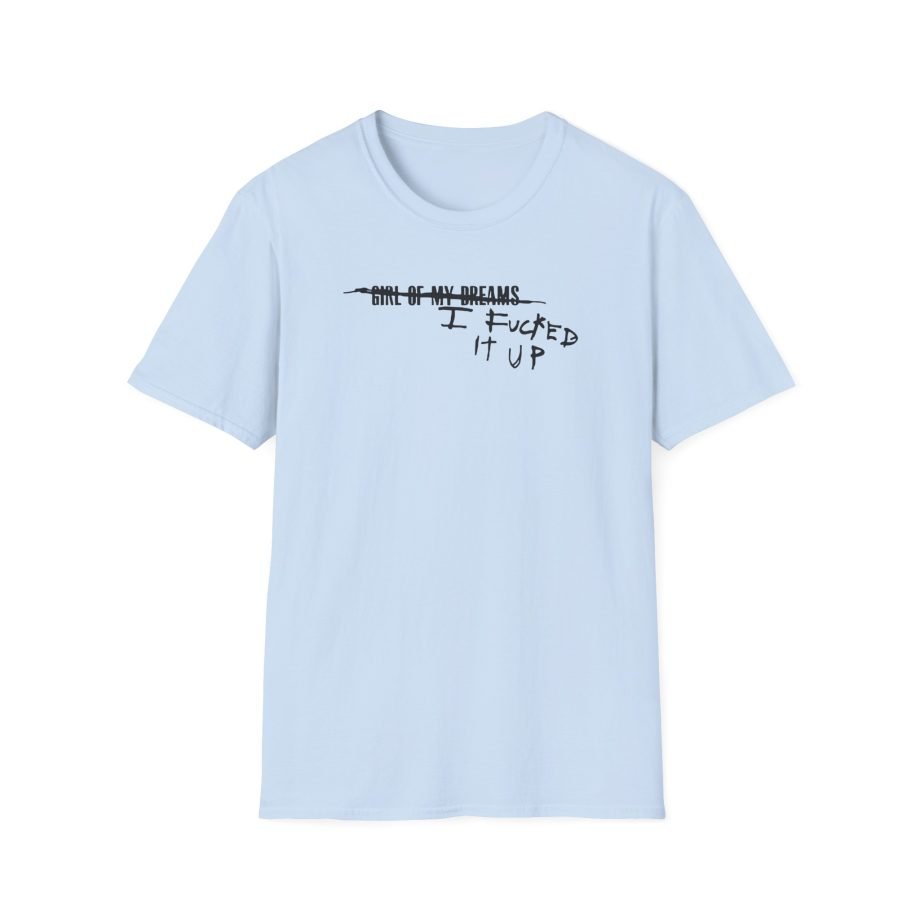 Fletcher I Fucked It Up Unisex Softstyle T-Shirt