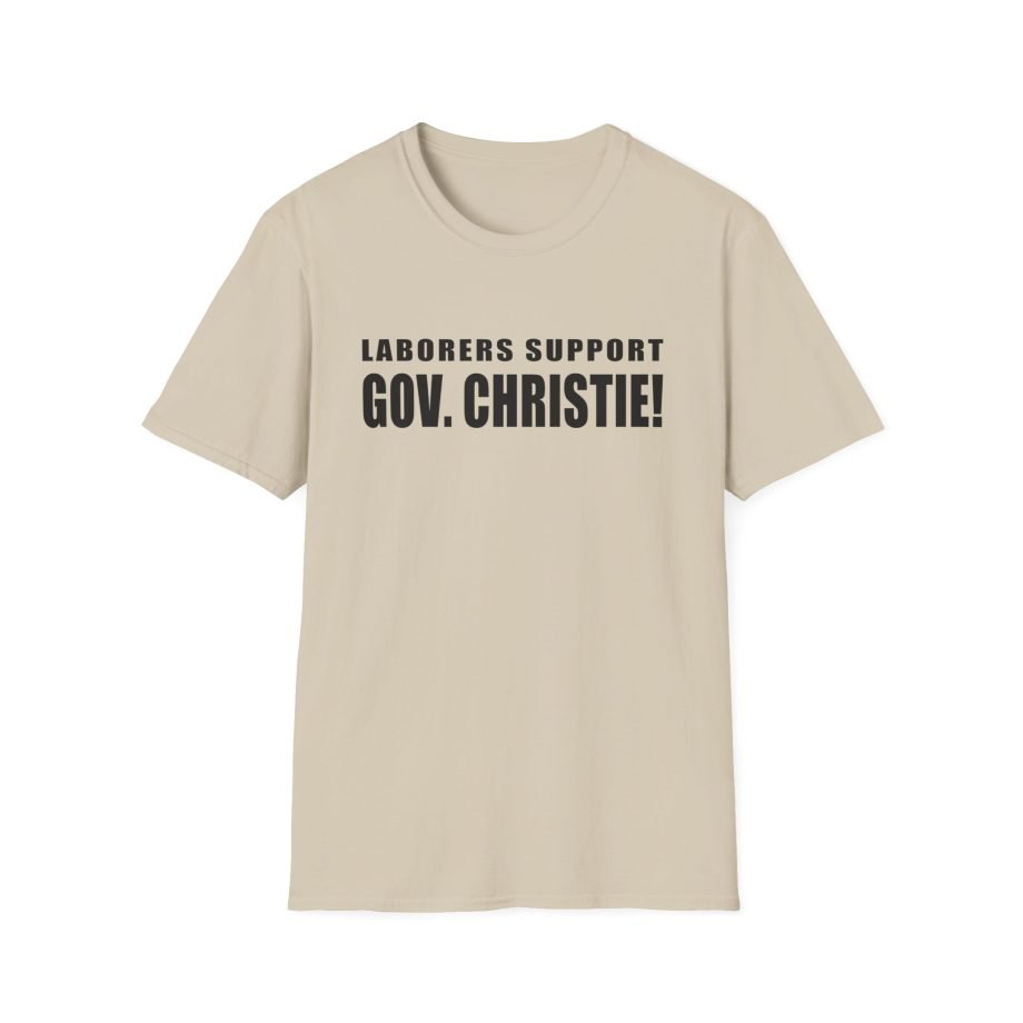 Laborers Support Gov. Christie Unisex Softstyle T-Shirt