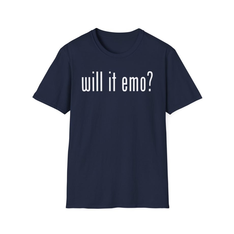 Nothing Nowhere Will It Emo Unisex Softstyle T-Shirt