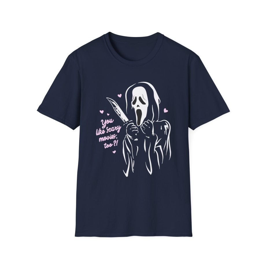 Ghostface You Like Scary Movies Too? Unisex Softstyle T-Shirt