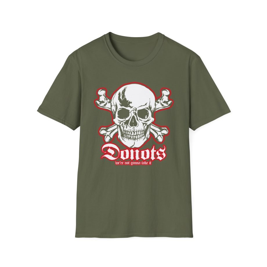 Donots We're Not Gonna Take It Unisex Softstyle T-Shirt