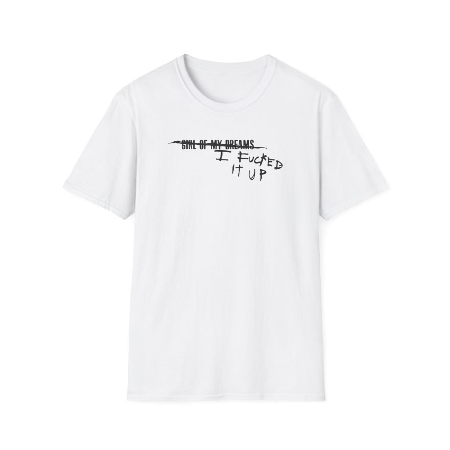Fletcher I Fucked It Up Unisex Softstyle T-Shirt