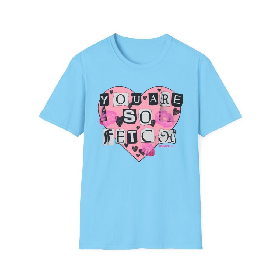 Amc Mean Girl You Are So Fetch Unisex Softstyle T-Shirt