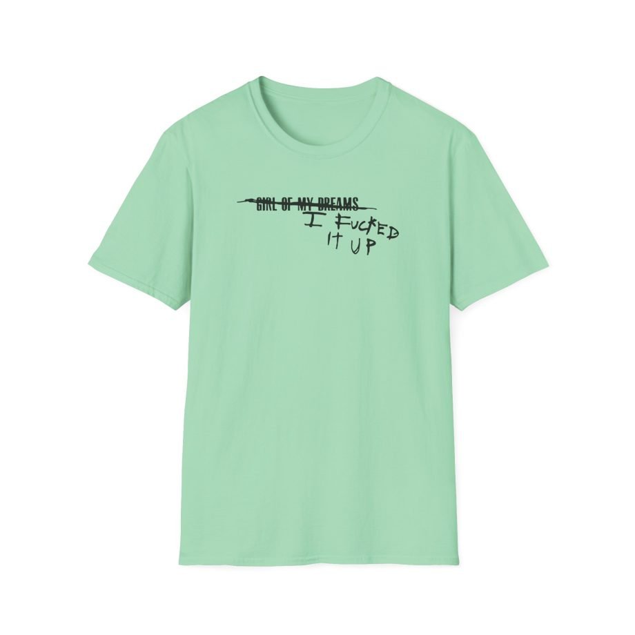 Fletcher I Fucked It Up Unisex Softstyle T-Shirt