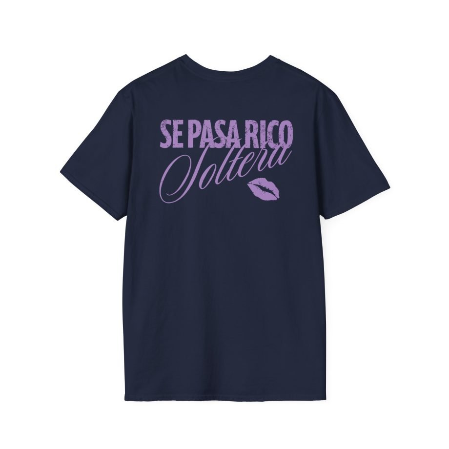 Shakira Se Pasa Rico Soltera Unisex Softstyle T-Shirt
