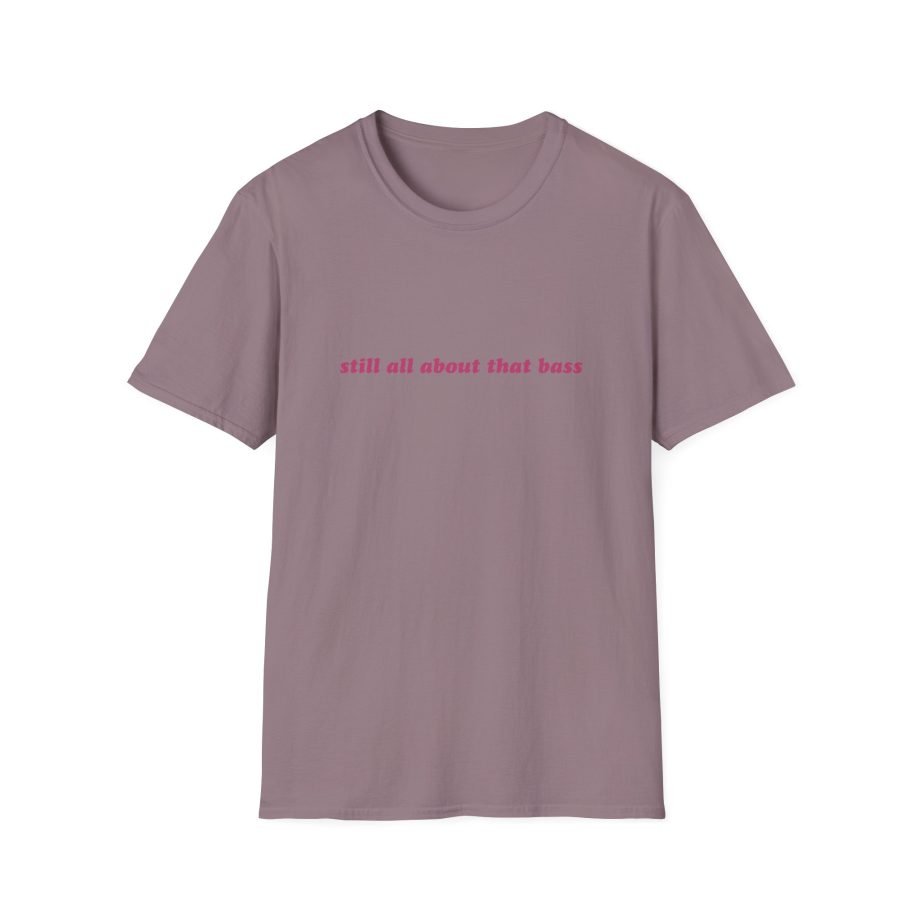 Meghan Trainor Still All About That Bass Unisex Softstyle T-Shirt