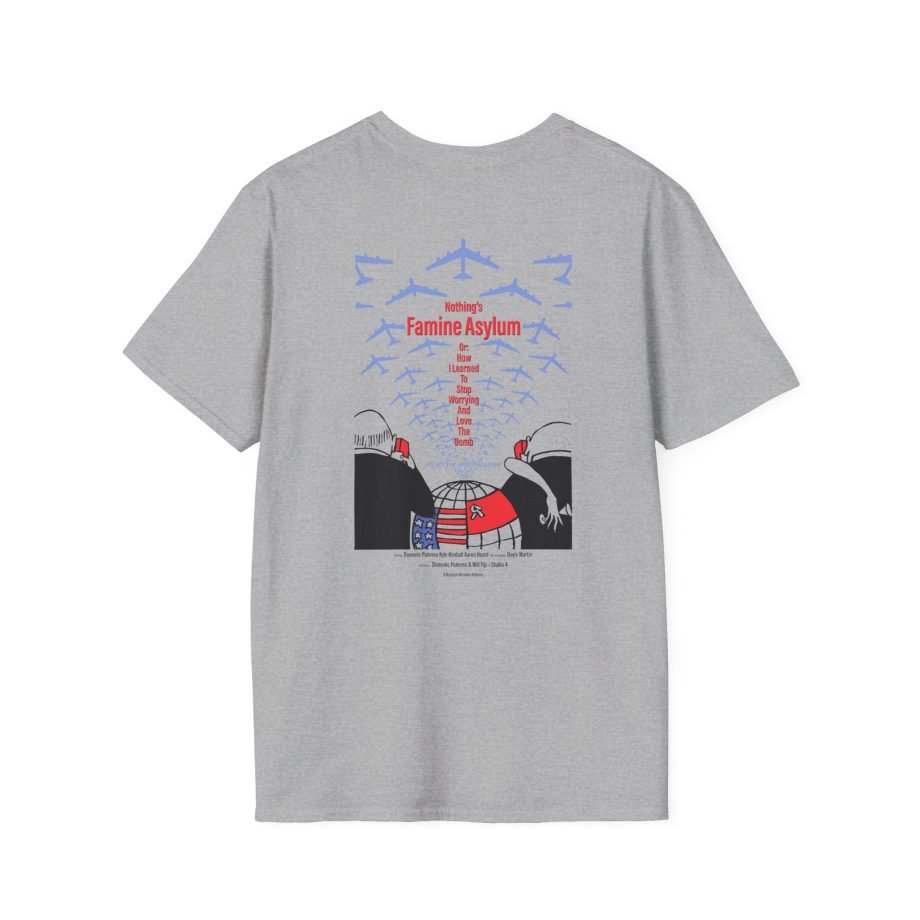 Nothing Famine Asylum Unisex Softstyle T-Shirt
