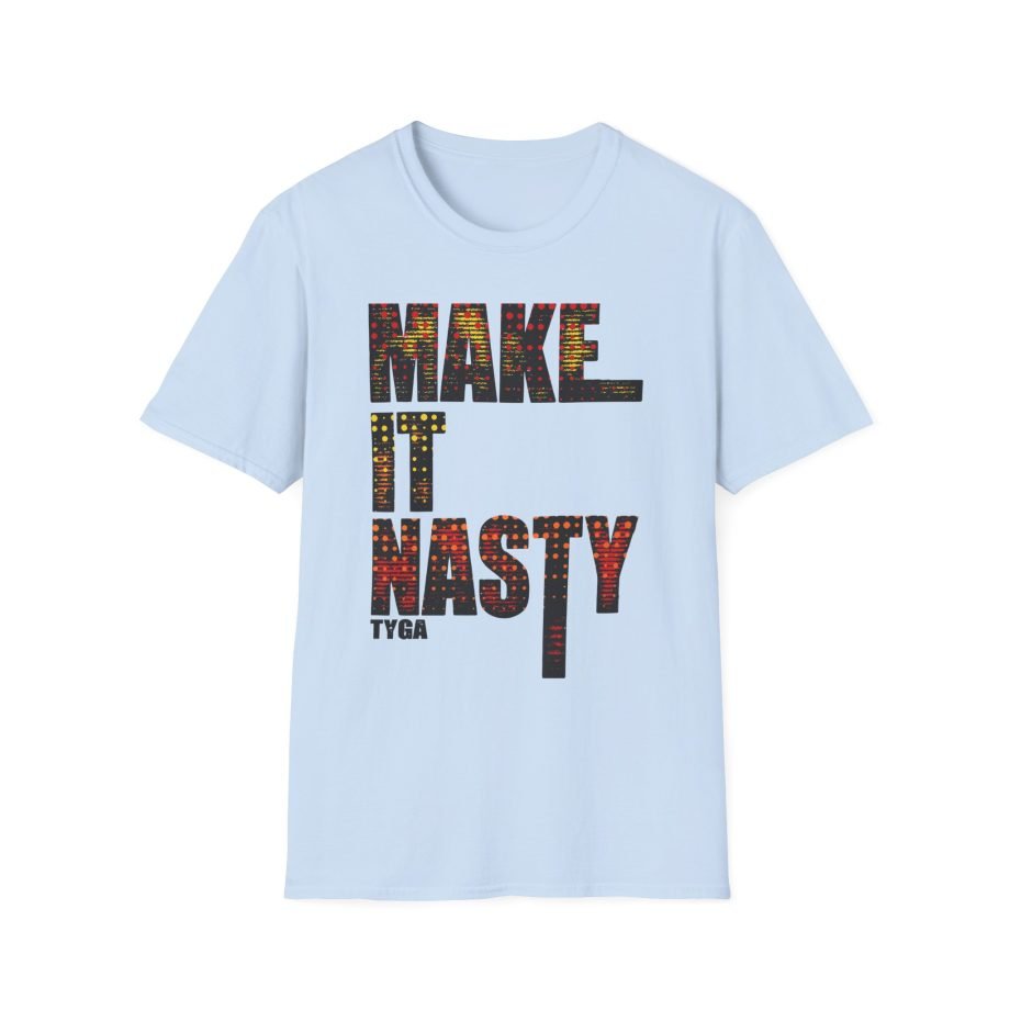 Tyga Make It Nasty Jr Unisex Softstyle T-Shirt,