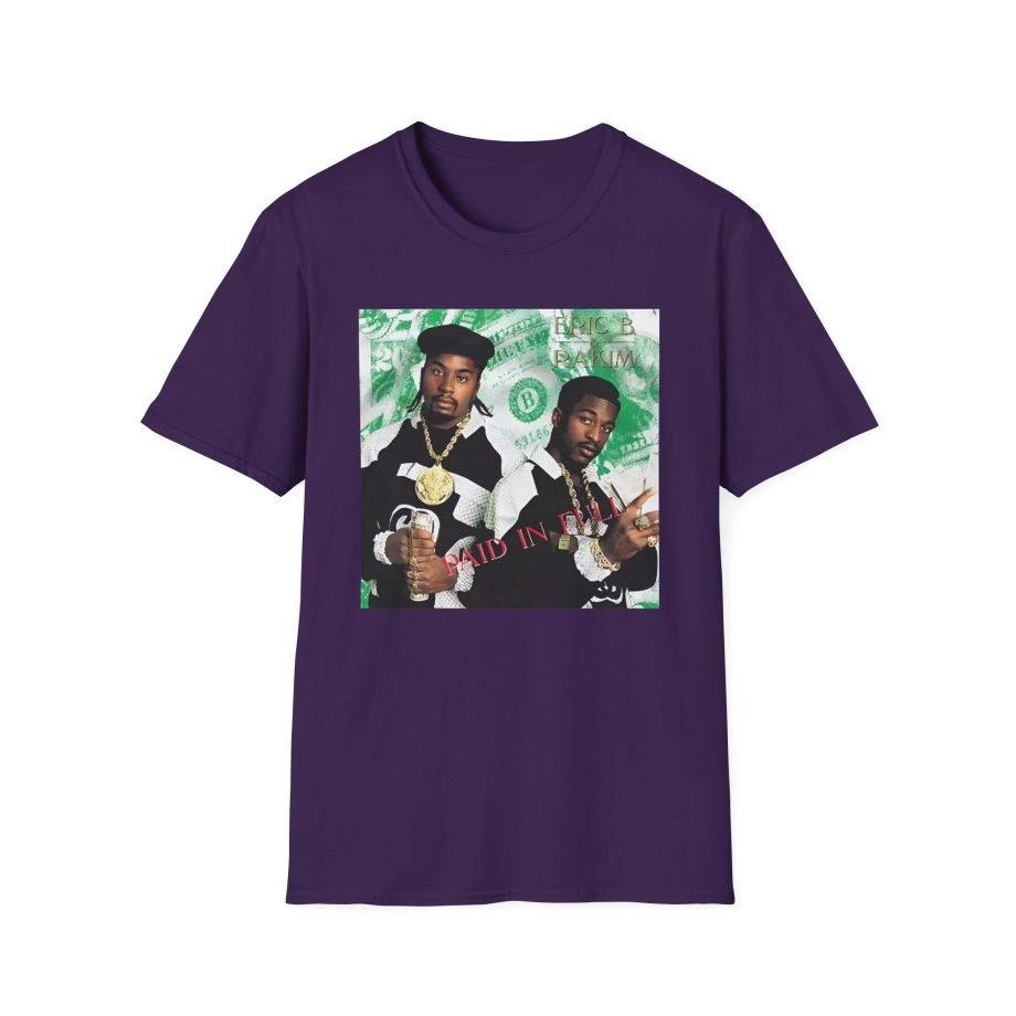 Eric B Rakim Paid in Full  Unisex Softstyle T-Shirt